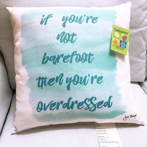 MWW, 18” x 18” Blue and White Beach Theme Throw Pillow “Overdressed”